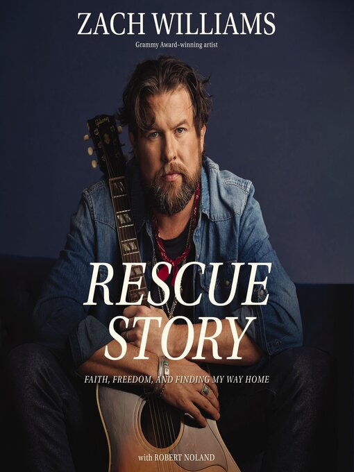 Title details for Rescue Story by Zach Williams - Wait list